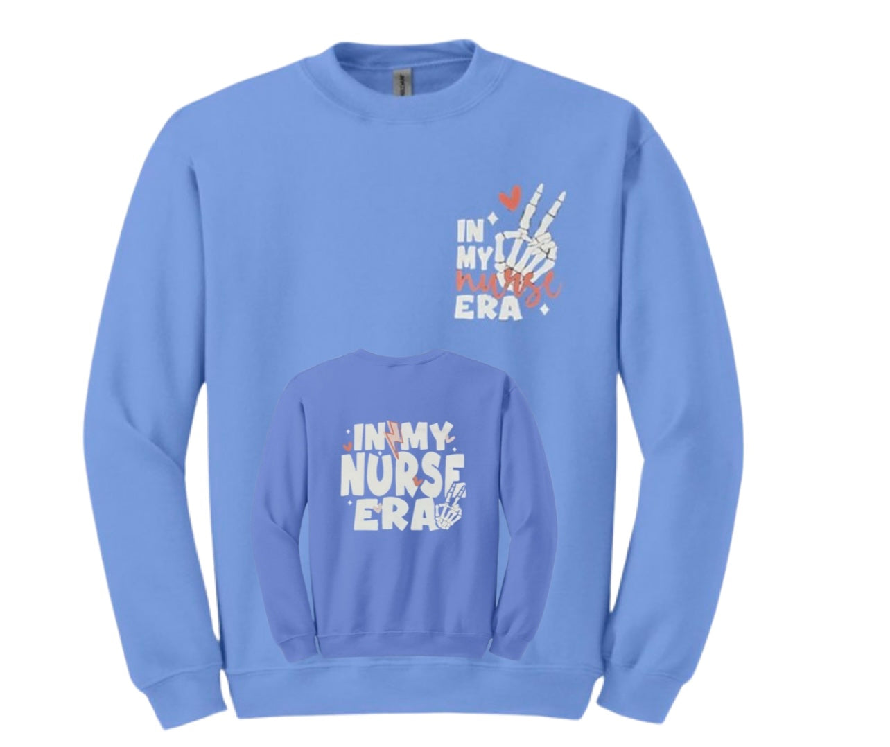 "In My Nurse Era" Front & Back Unisex Shirt or Crew