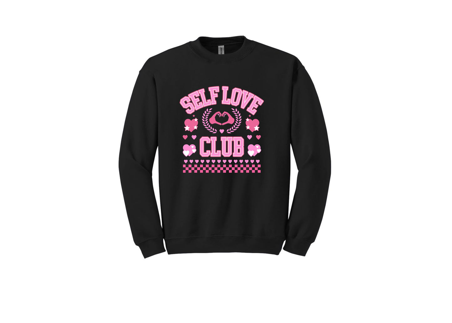 Self Love Unisex Shirt or Crew