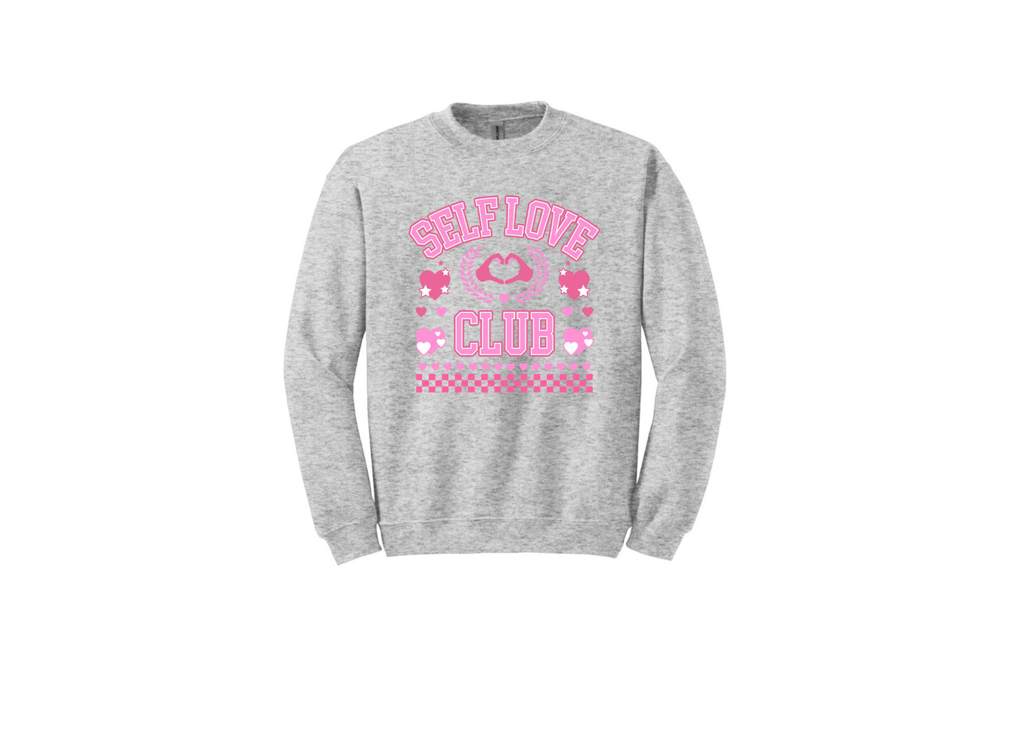 Self Love Unisex Shirt or Crew
