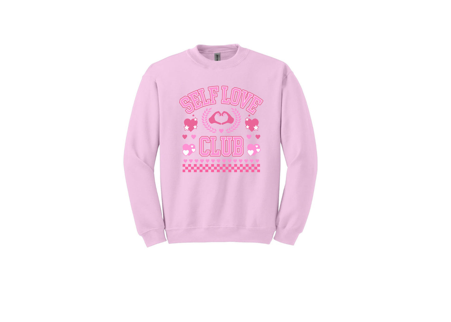 Self Love Unisex Shirt or Crew