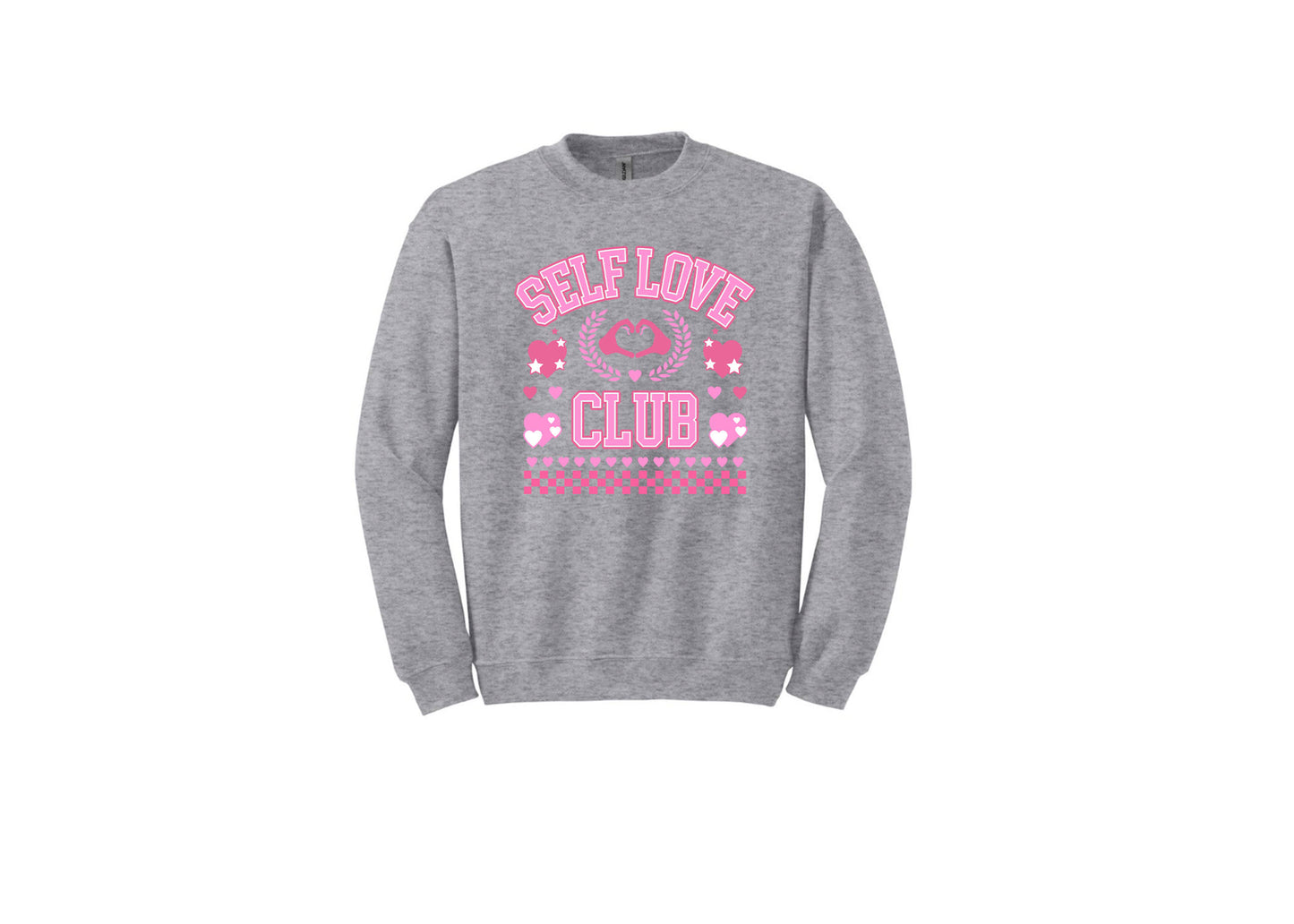Self Love Unisex Shirt or Crew