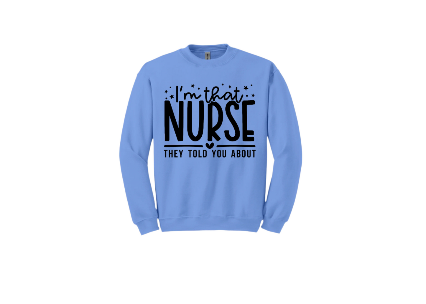 Im that Nurse