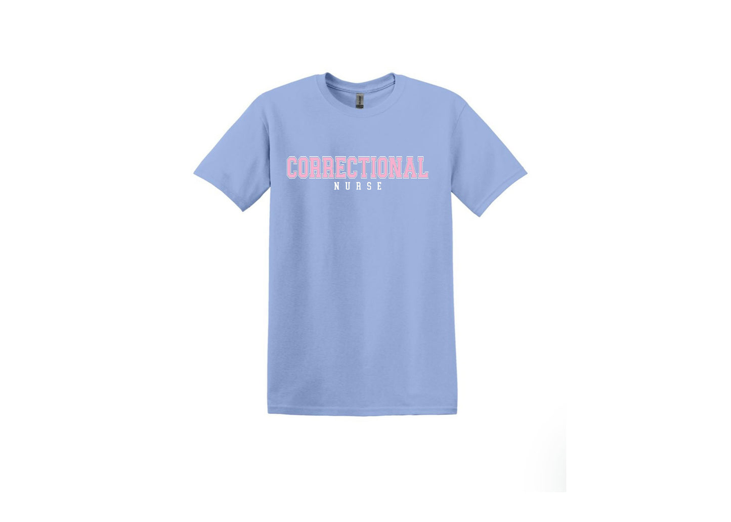 Correctional Nurse Unisex Shirt or Crew