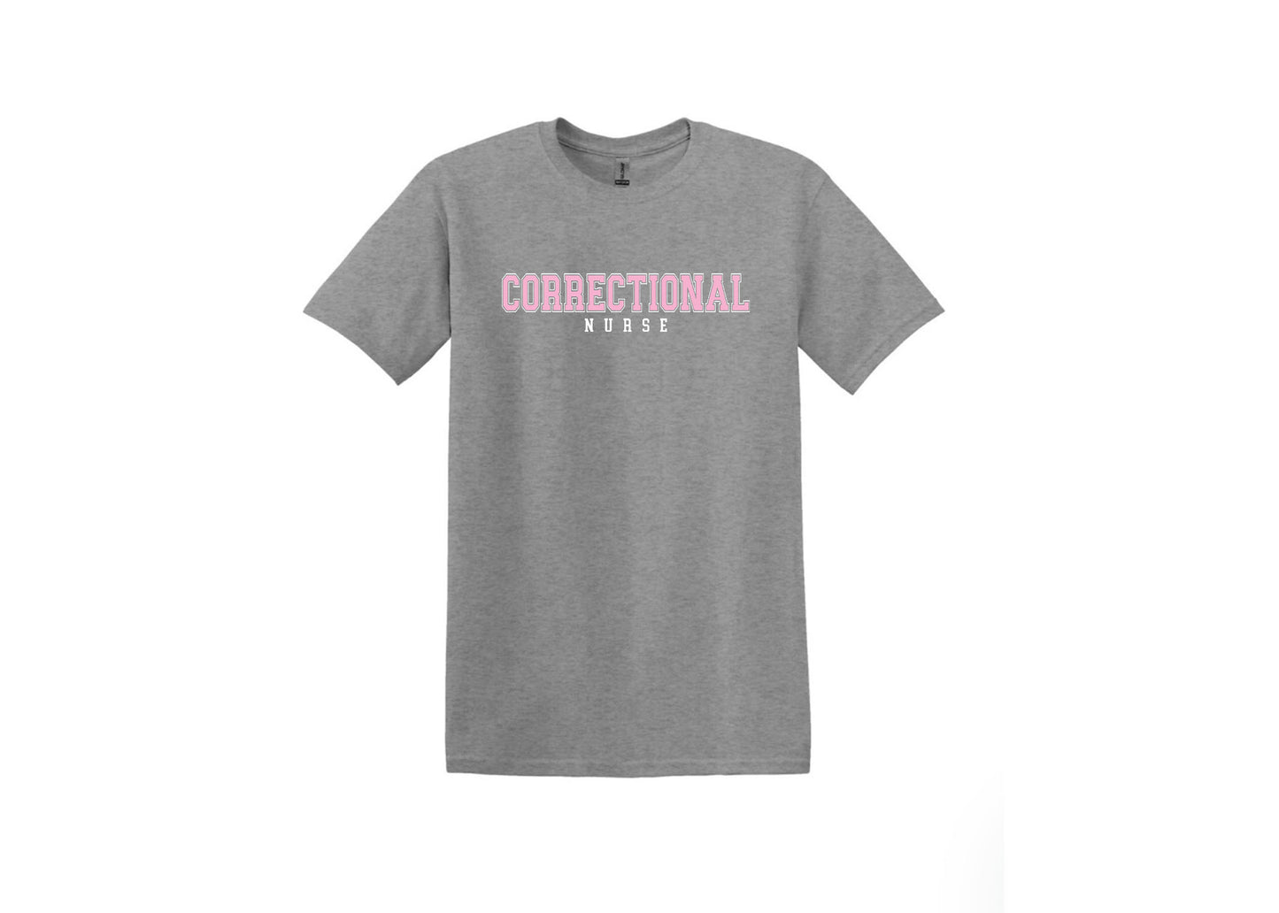 Correctional Nurse Unisex Shirt or Crew