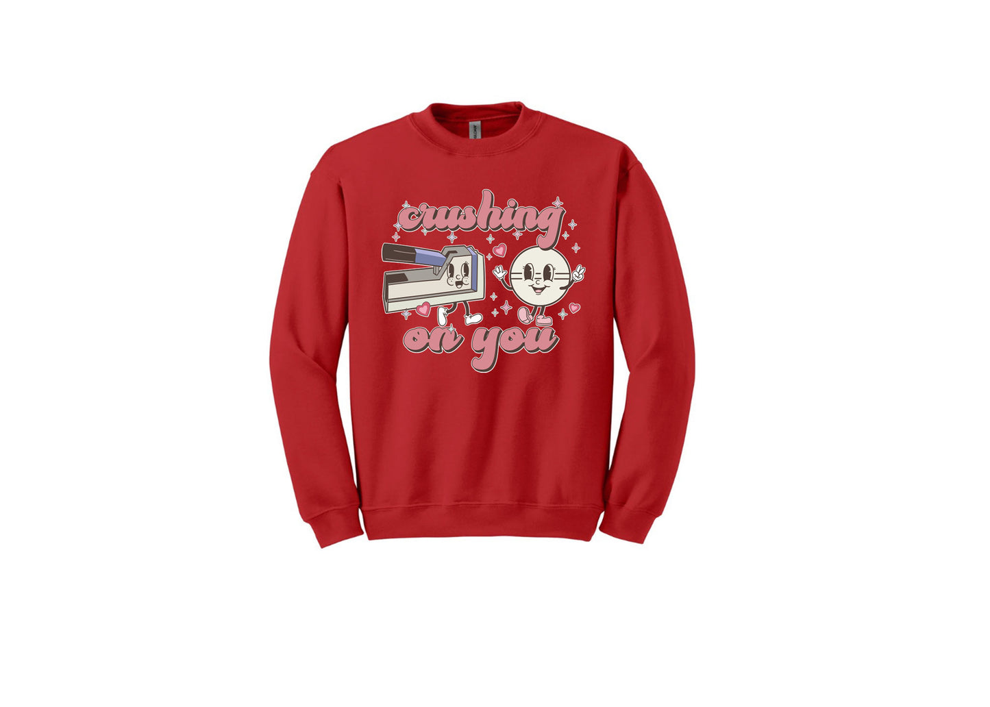 Crushing on U Unisex Shirts or Crew