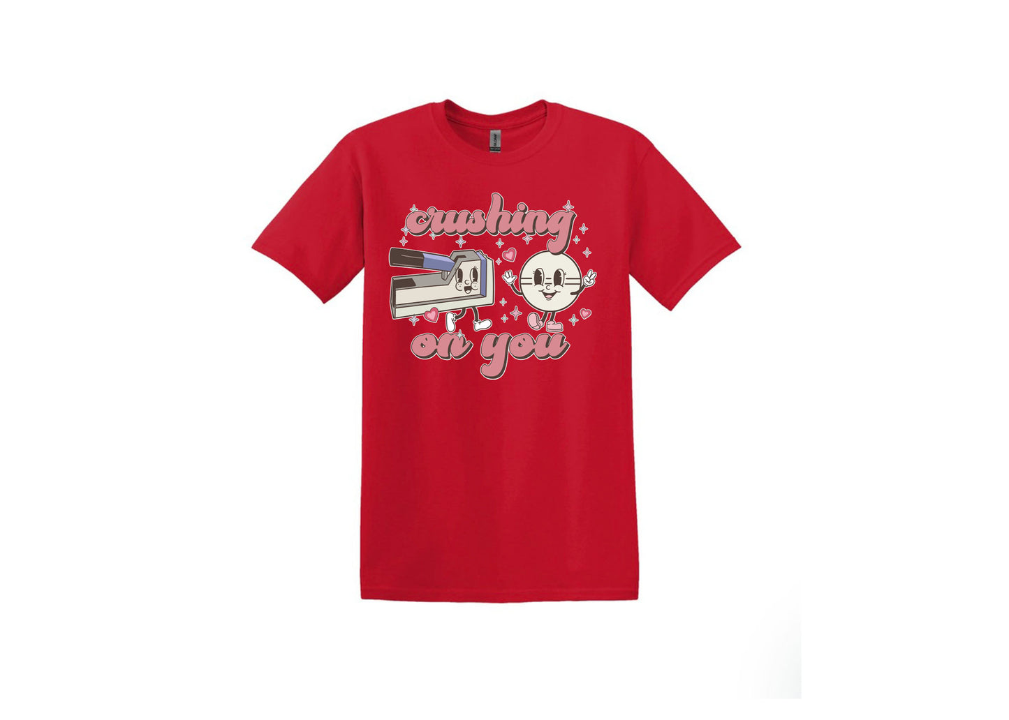 Crushing on U Unisex Shirts or Crew