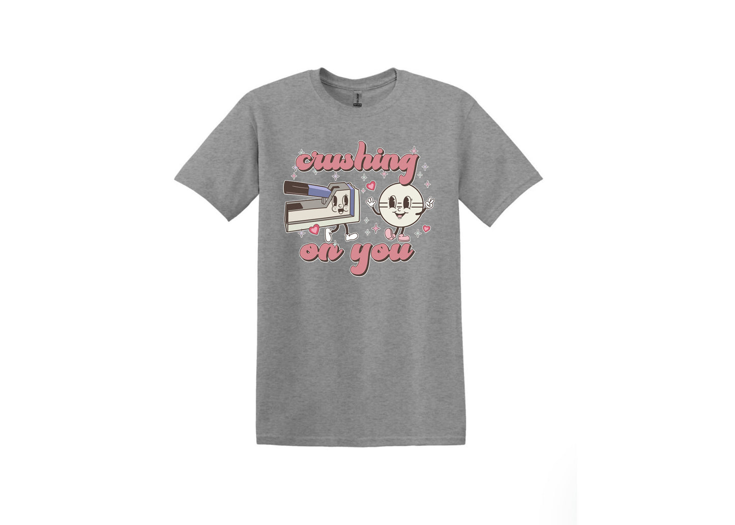 Crushing on U Unisex Shirts or Crew
