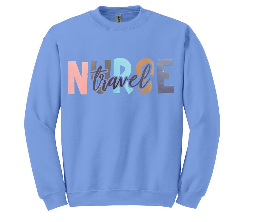 Travel Nurse Unisex Shirt or Crew