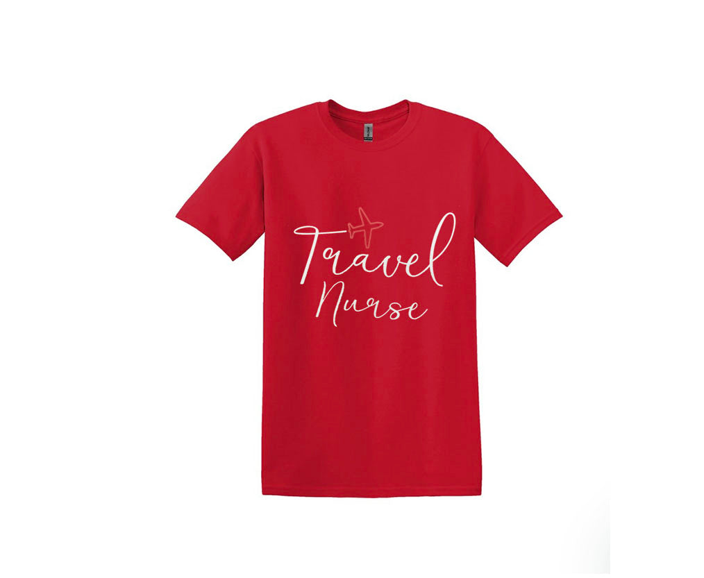 Travel Nurse Unisex Shirt or Crew