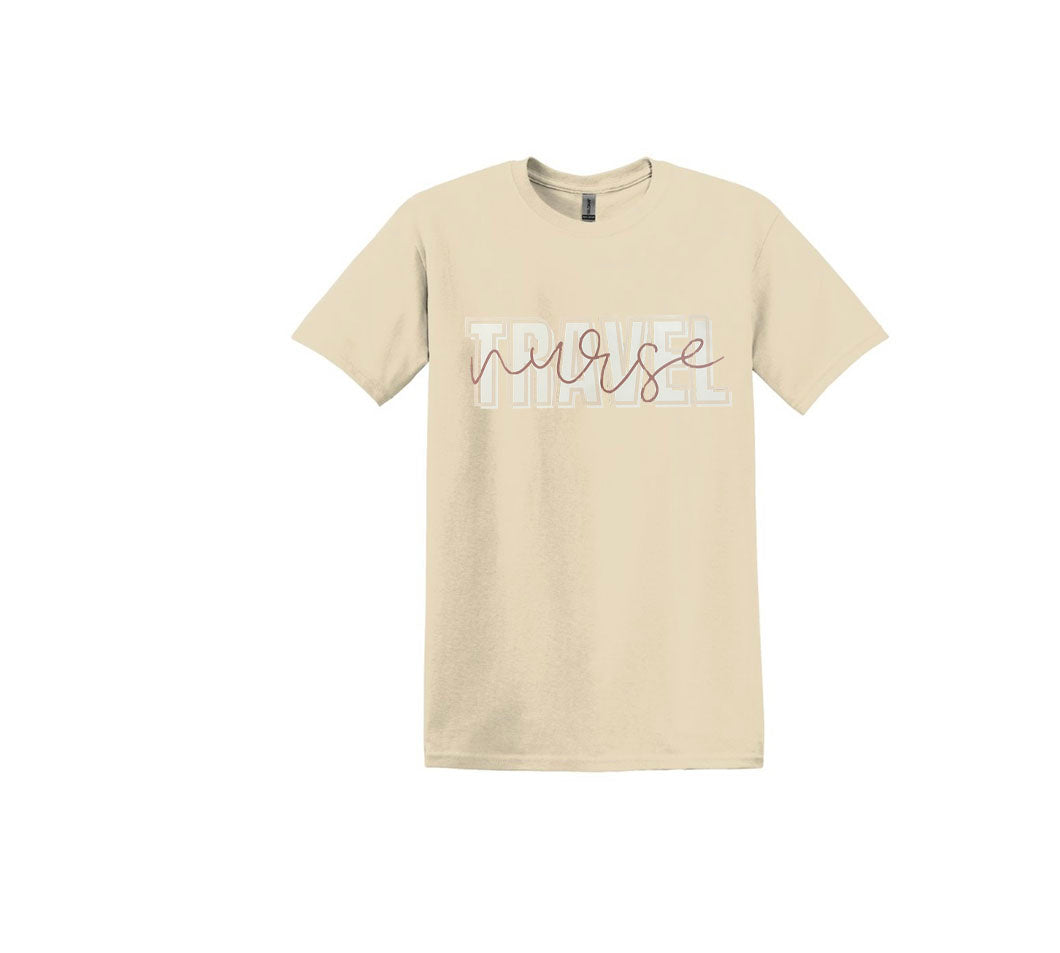 Travel Nurse Unisex Shirt or Crew