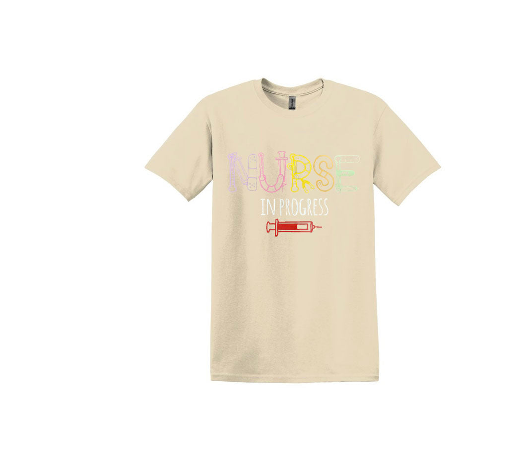 Nurse In Progress Unisex Shirt or Crew