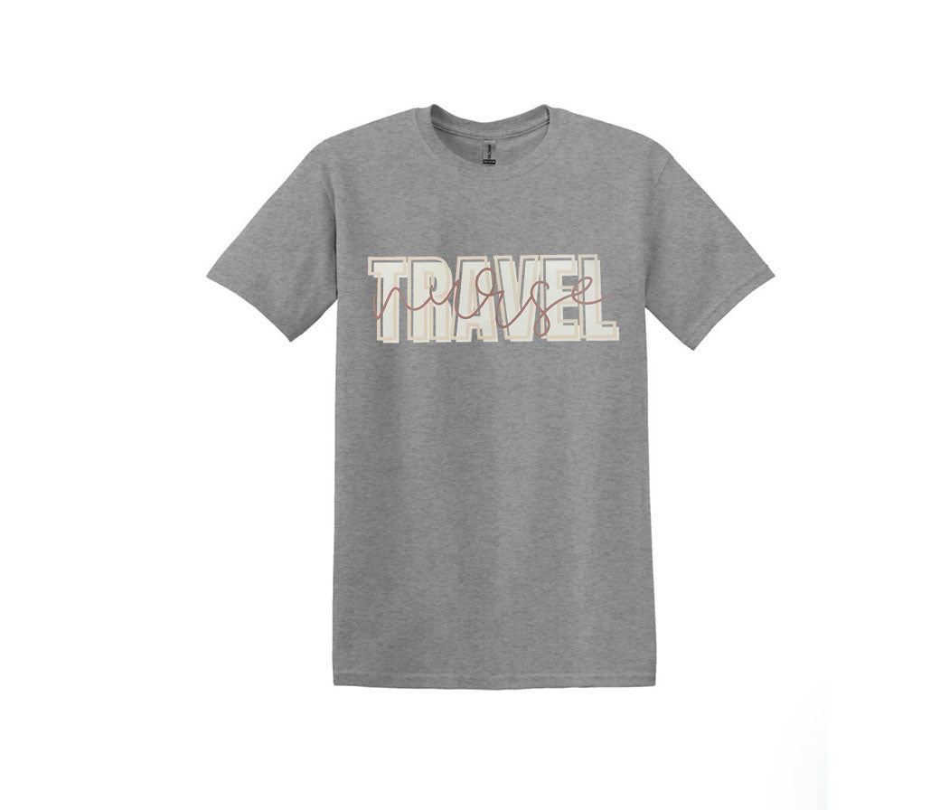 Travel Nurse Unisex Shirt or Crew