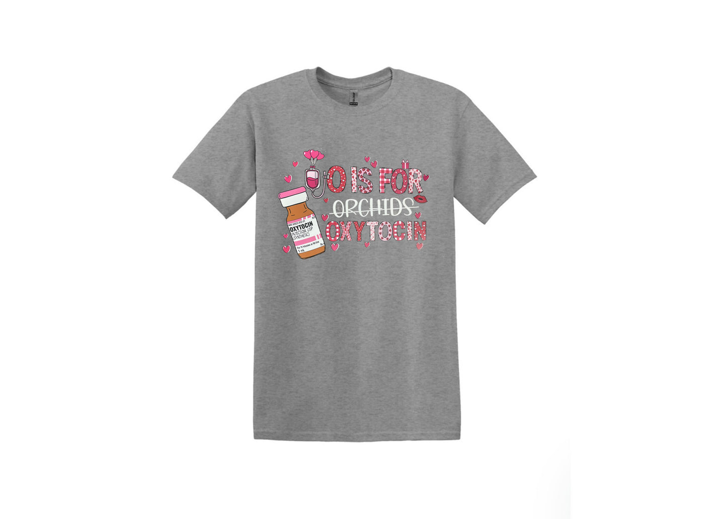 O is For Oxytocin Unisex Shirt or Crew