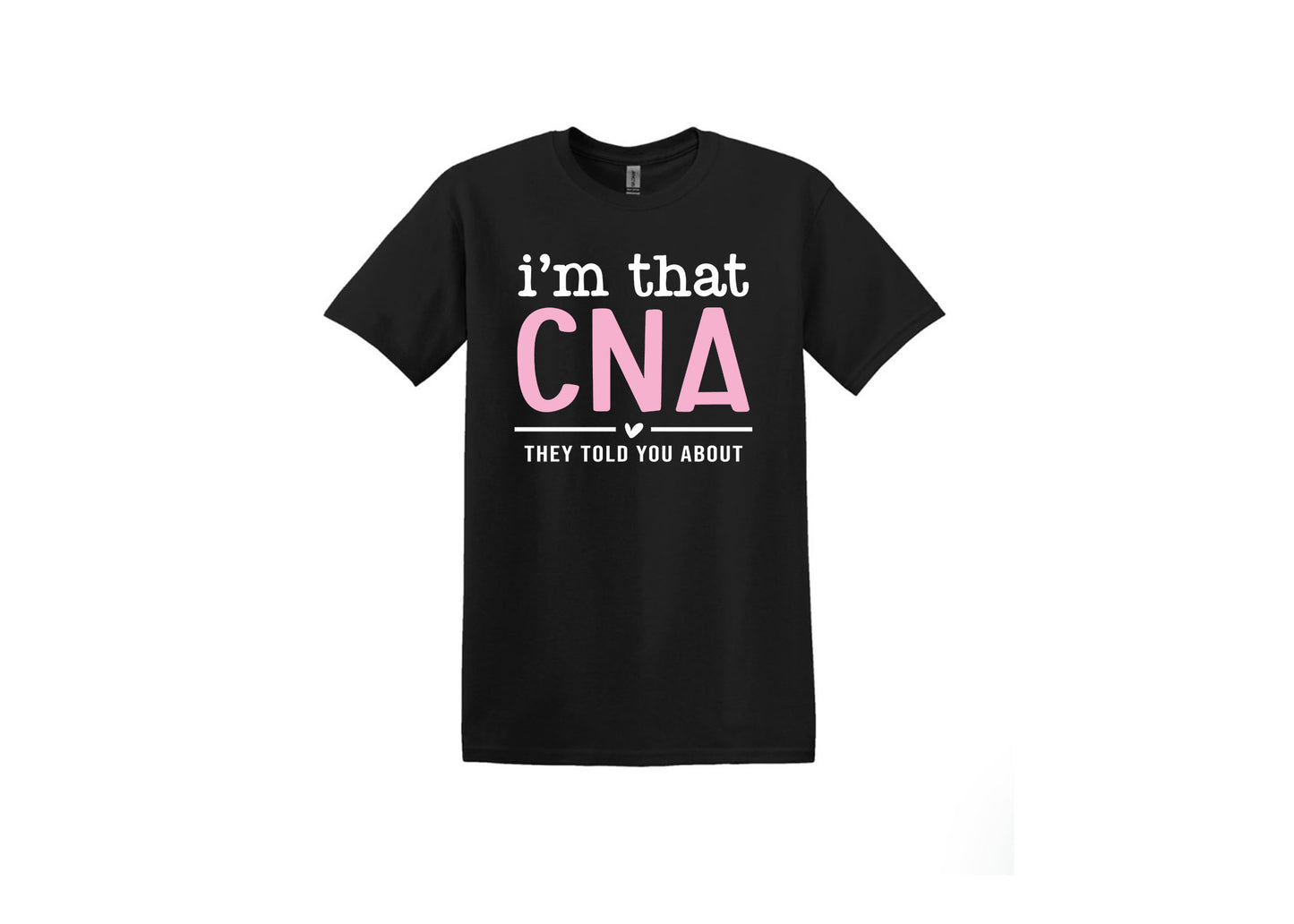 I'm THAT CNA they told you about