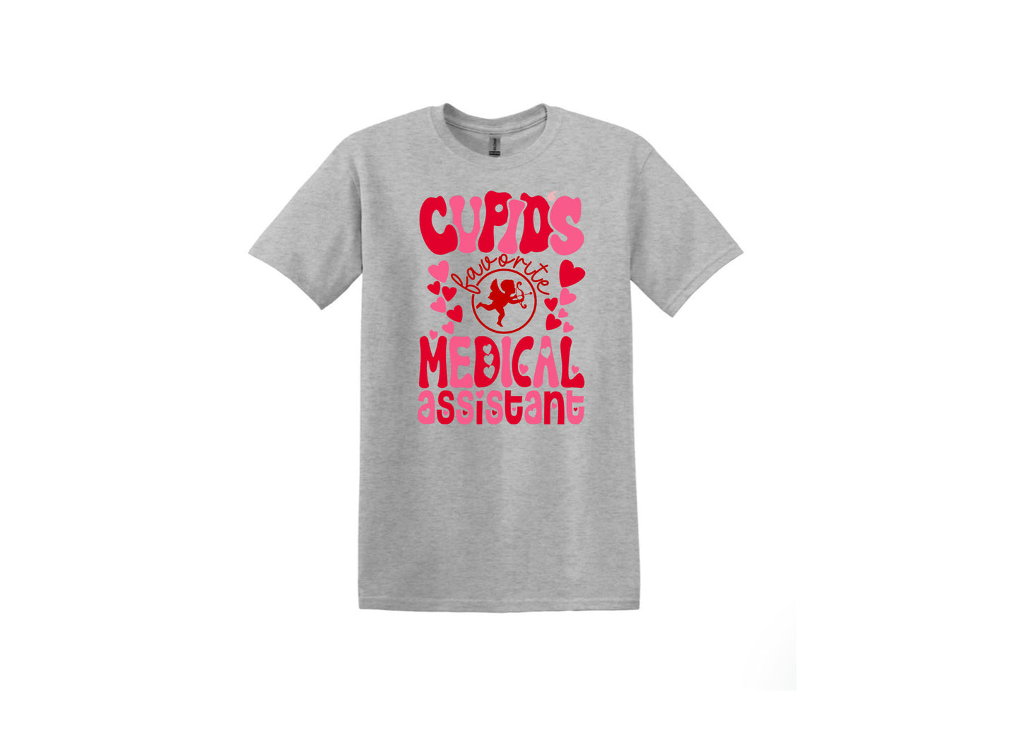 Cupids fav Medical Assistant Unisex Shirt or Crew