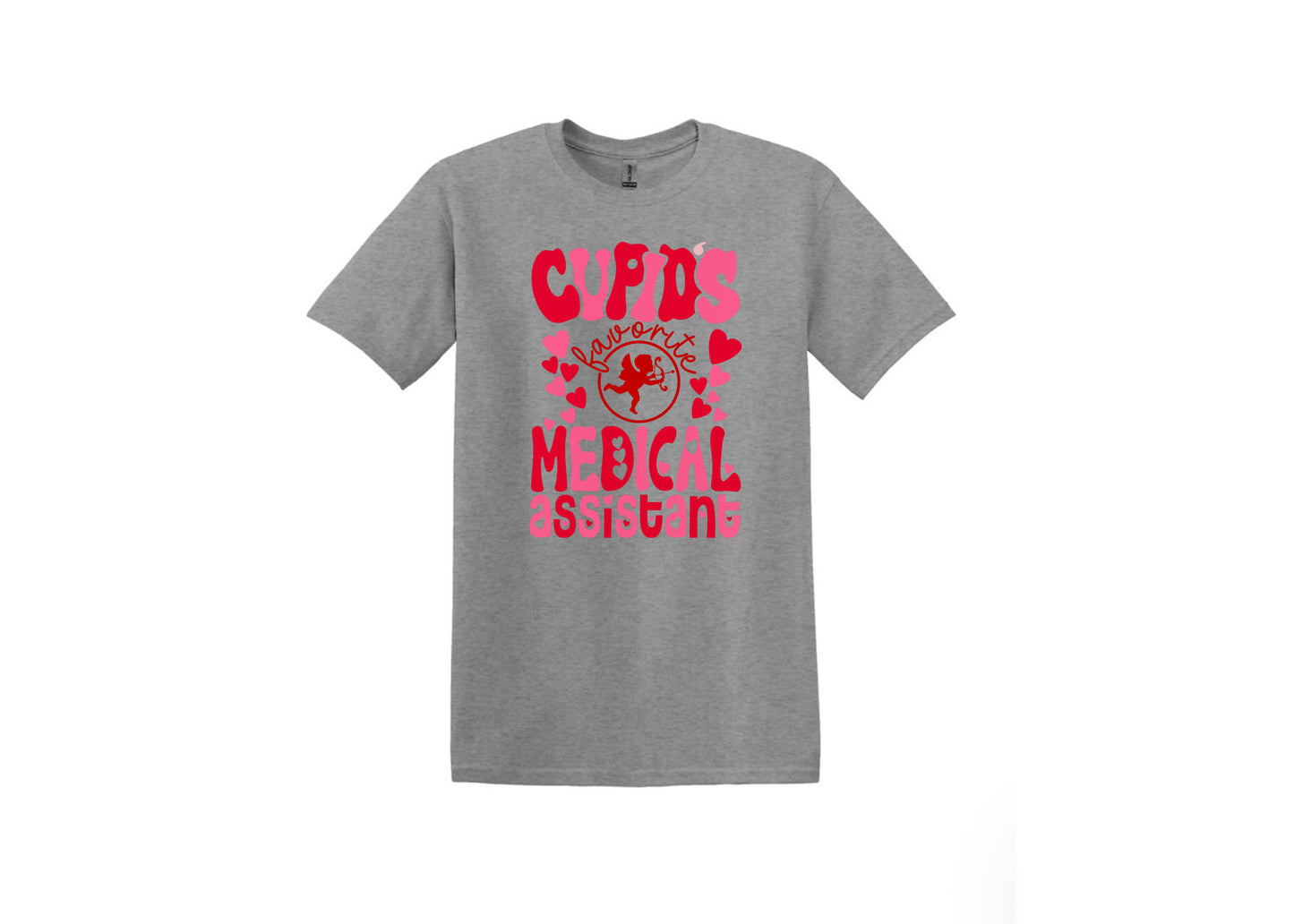 Cupids fav Medical Assistant Unisex Shirt or Crew