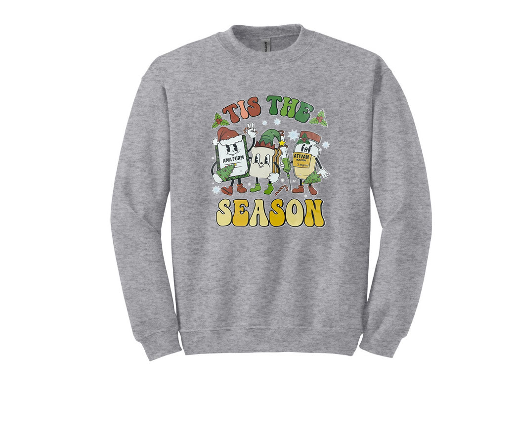 Tis the Season Unisex Shirt or Crew