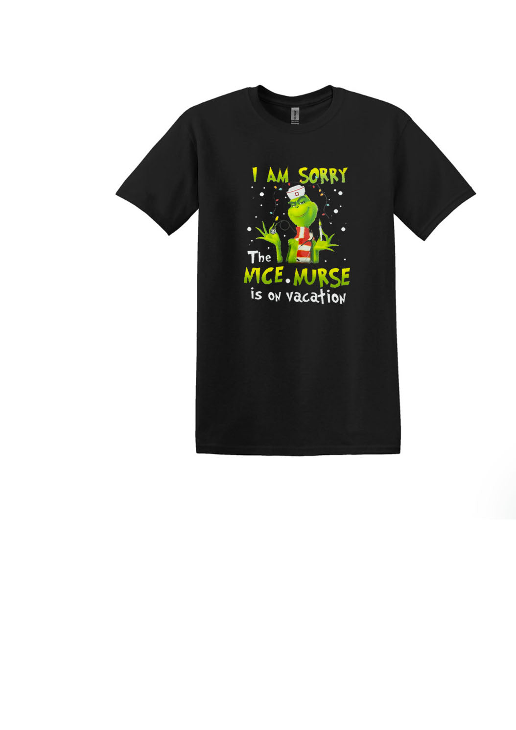 Sorry the nice Nurse Unisex Shirt or Crew