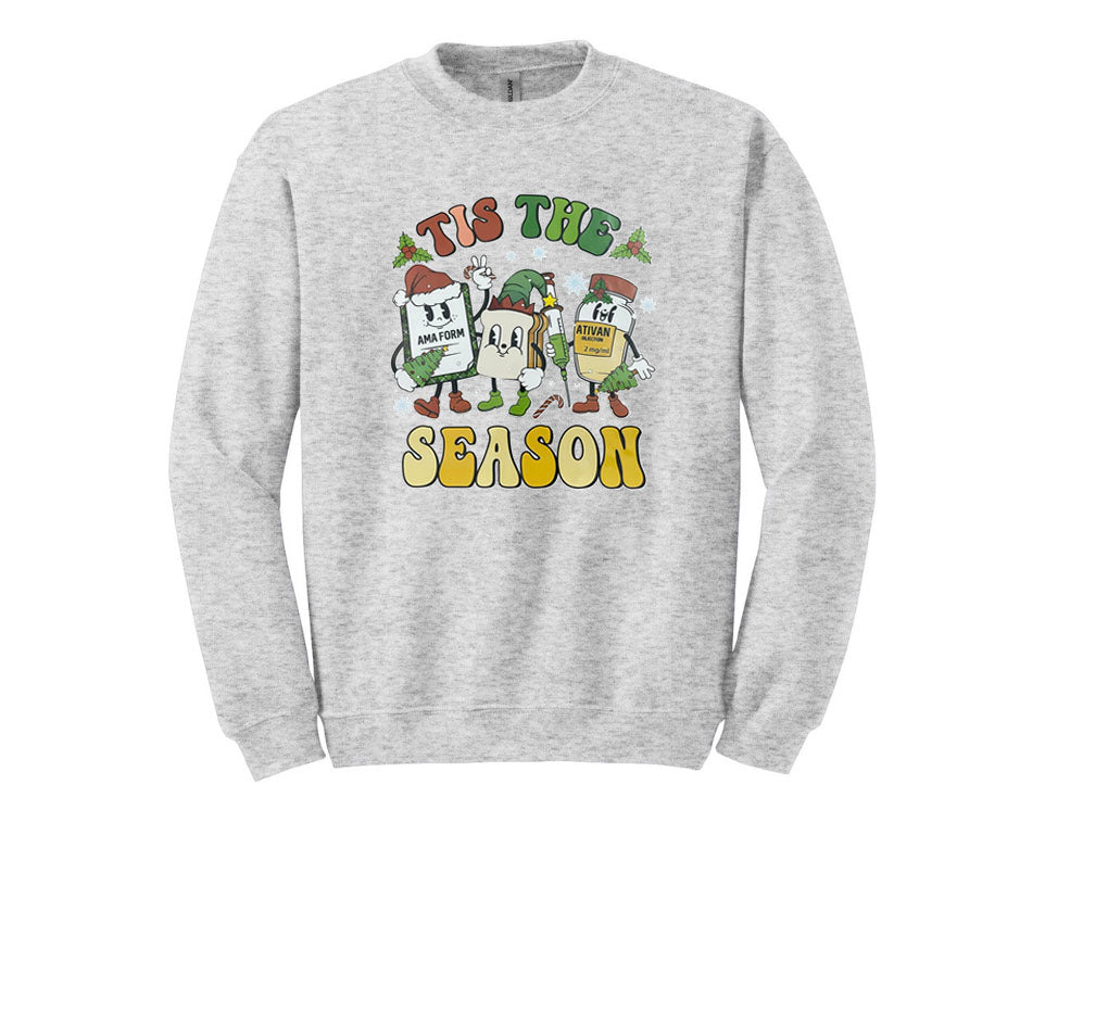 Tis the Season Unisex Shirt or Crew