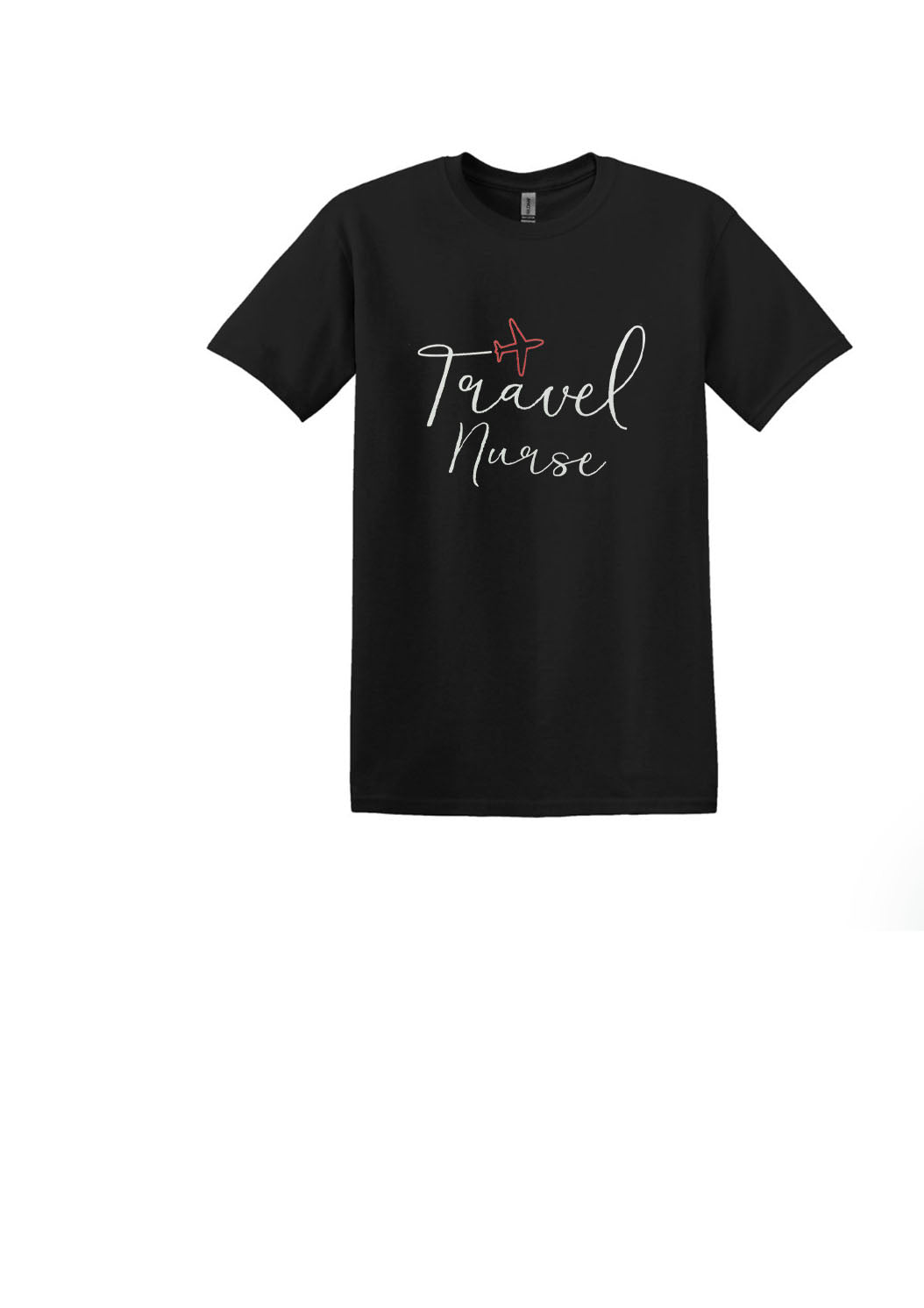 Travel Nurse Unisex Shirt or Crew